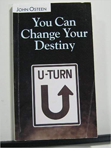 You Can Change Your Destiny PB - John Osteen